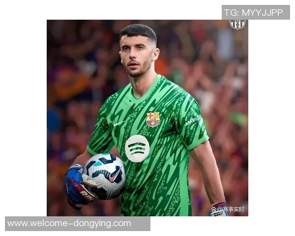 霍安加西亚西甲表现出色巴萨未来十年有望依靠他守门